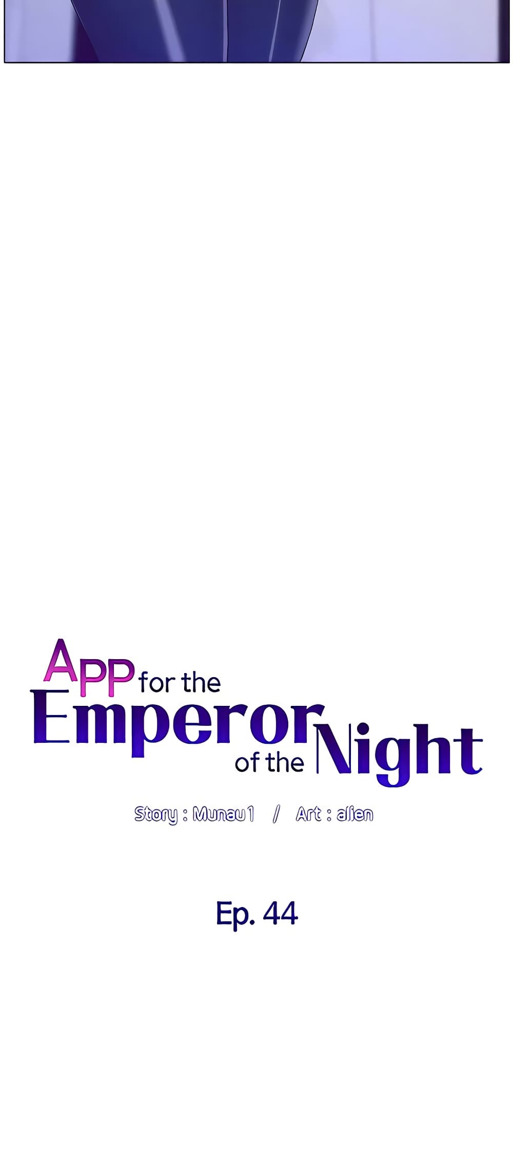 APP for the Emperor of the Night page 8