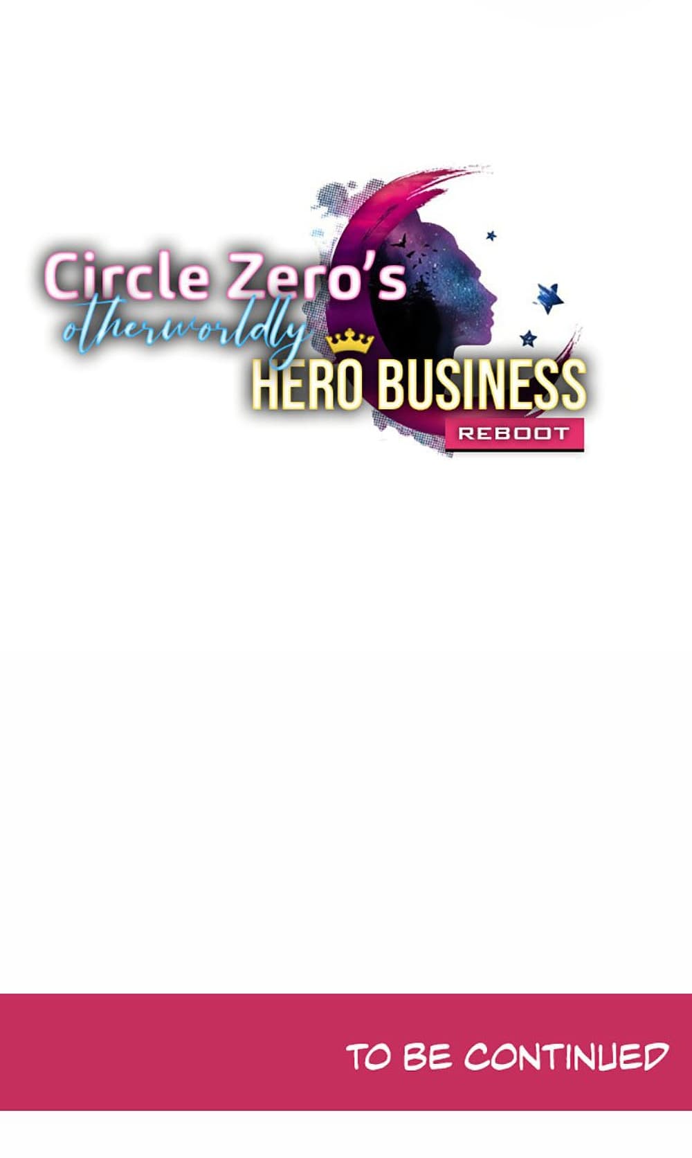 Circle Zero's Otherworldly Hero Business :Re page 40