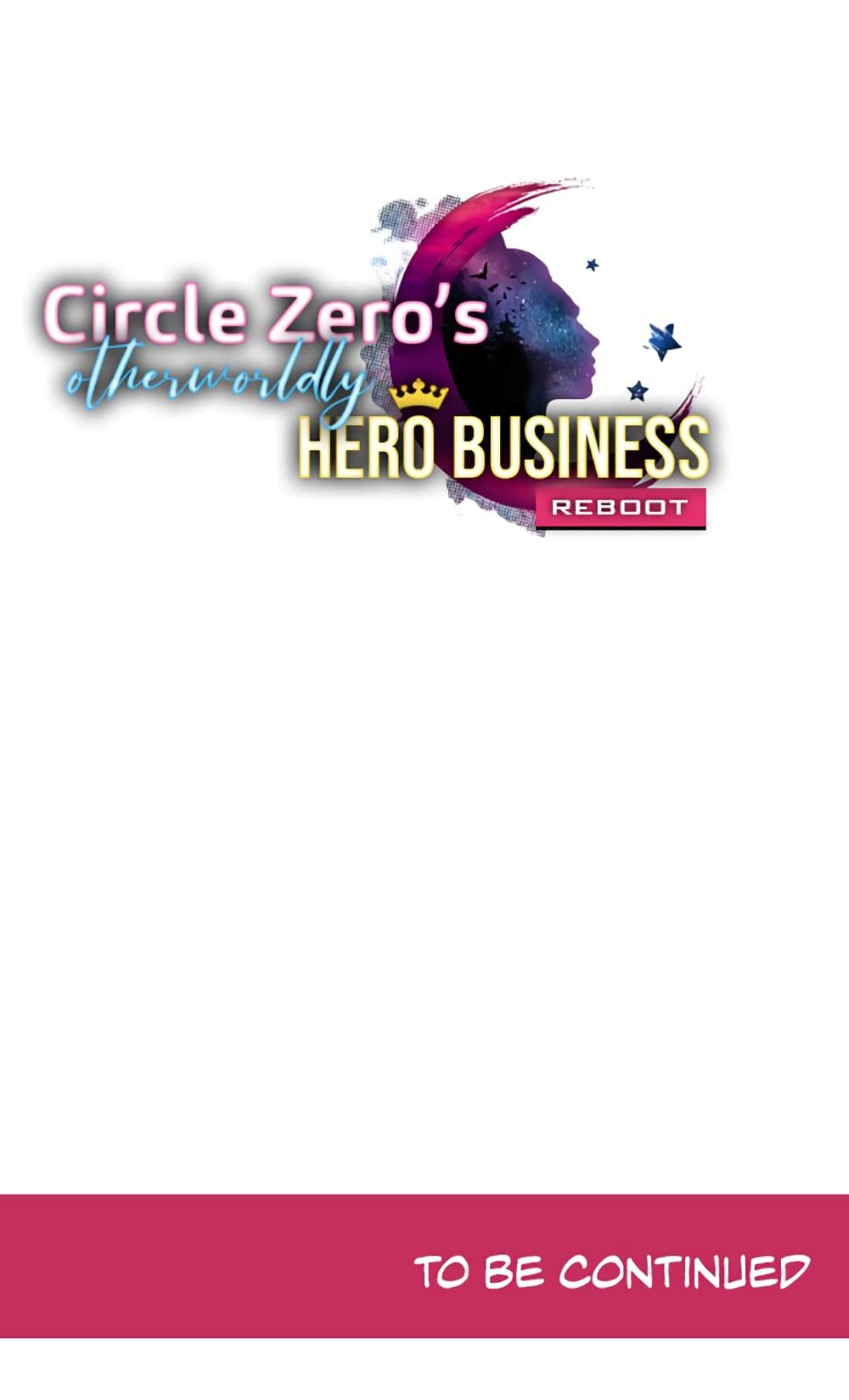 Circle Zero's Otherworldly Hero Business :Re page 45