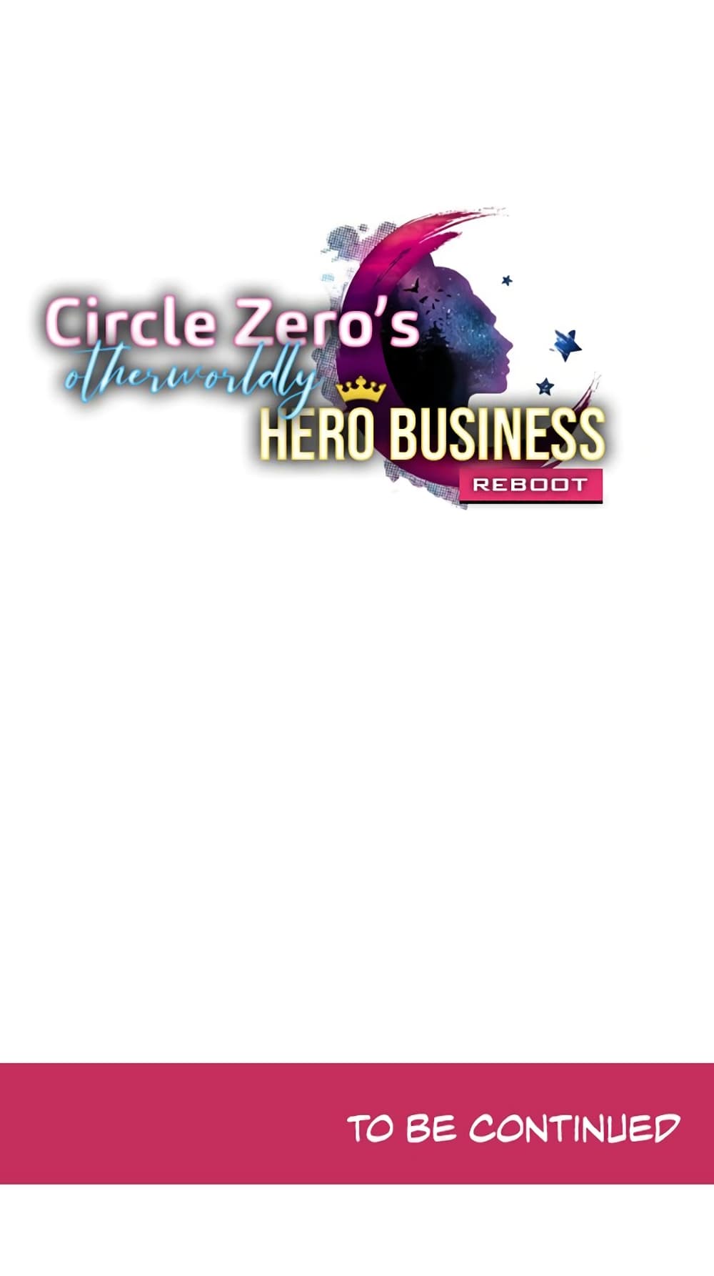 Circle Zero's Otherworldly Hero Business :Re page 42
