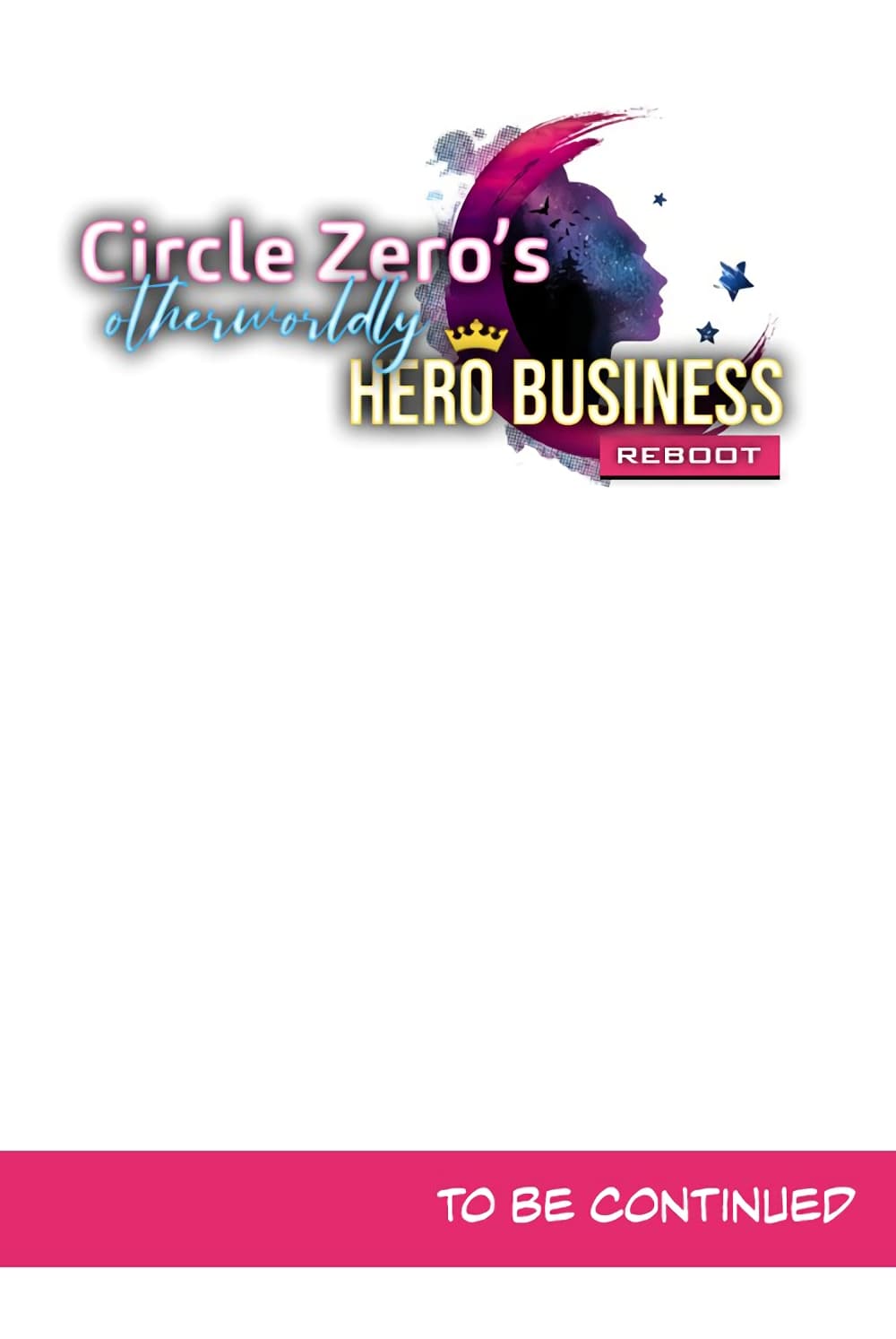 Circle Zero's Otherworldly Hero Business :Re page 41