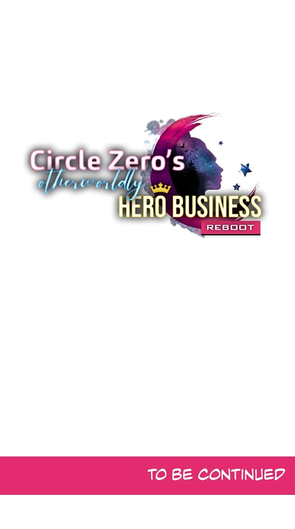 Circle Zero's Otherworldly Hero Business :Re page 32