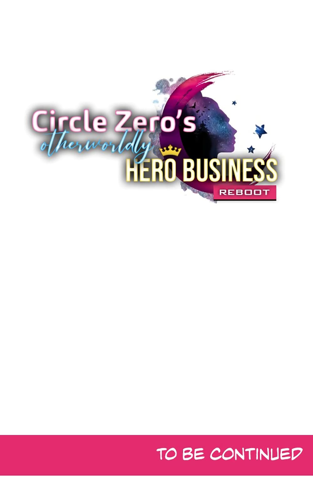 Circle Zero's Otherworldly Hero Business :Re page 40