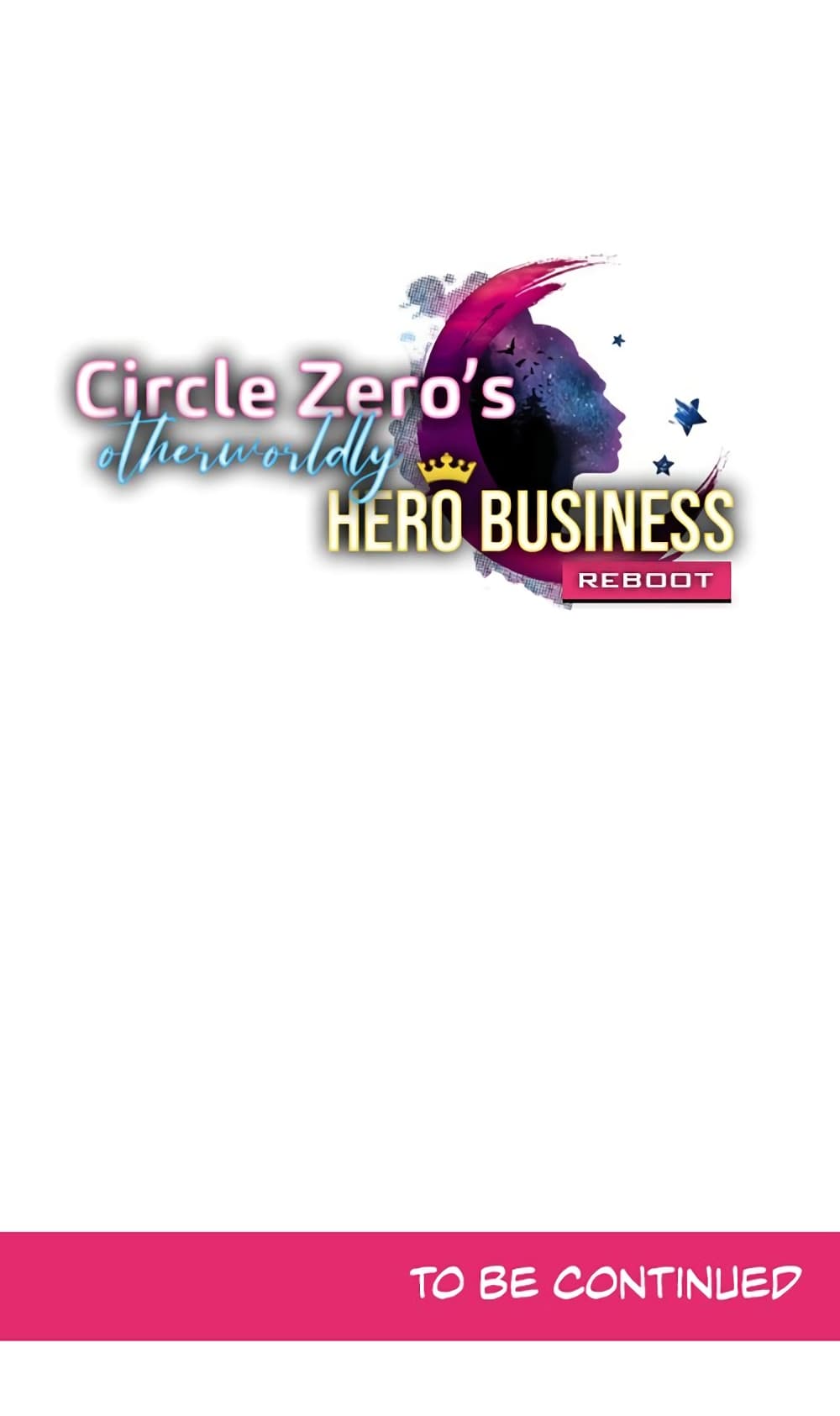 Circle Zero's Otherworldly Hero Business :Re page 38