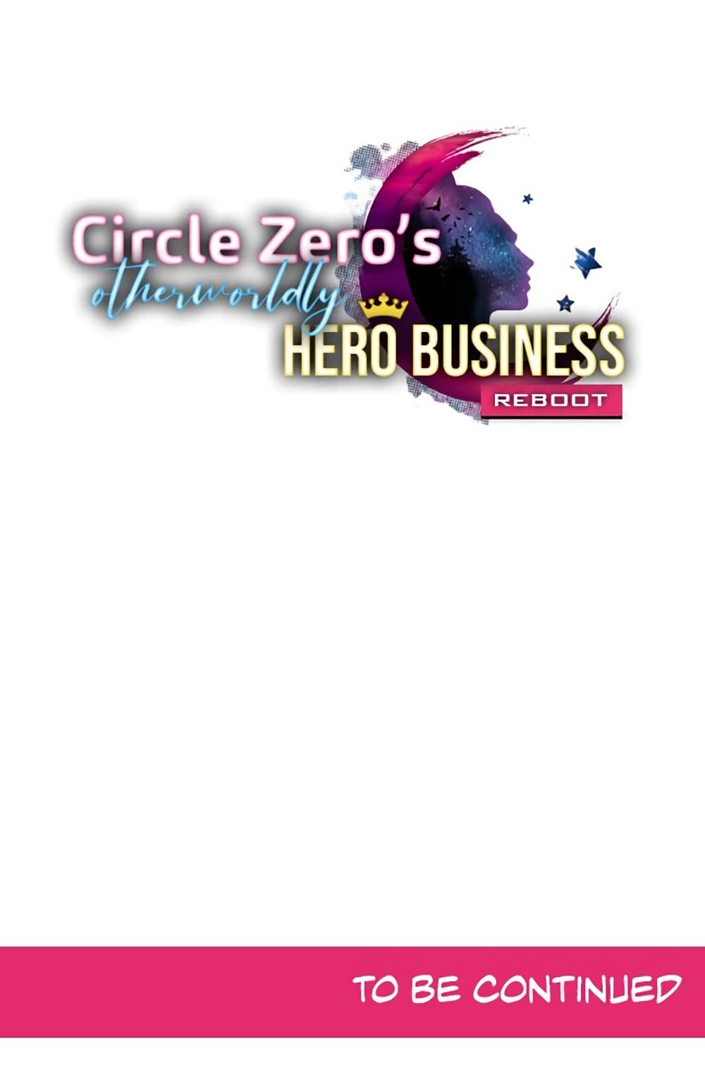 Circle Zero's Otherworldly Hero Business :Re page 35