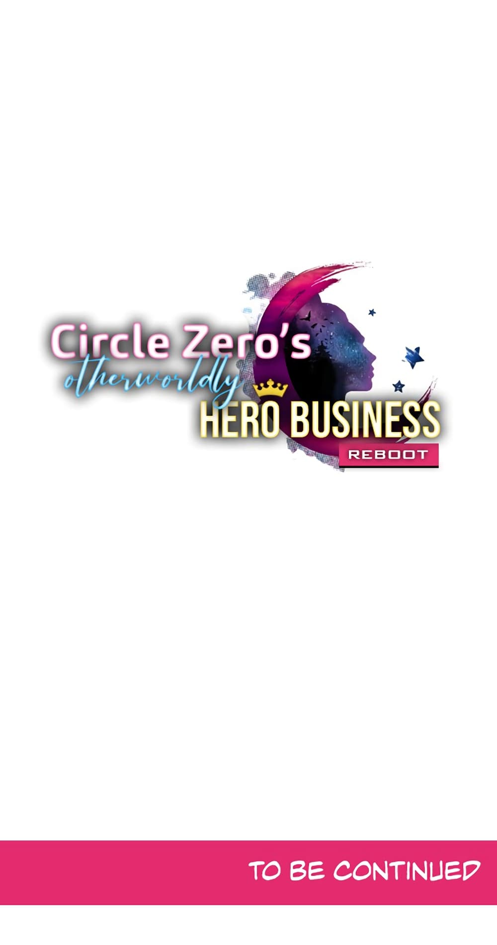 Circle Zero's Otherworldly Hero Business :Re page 41