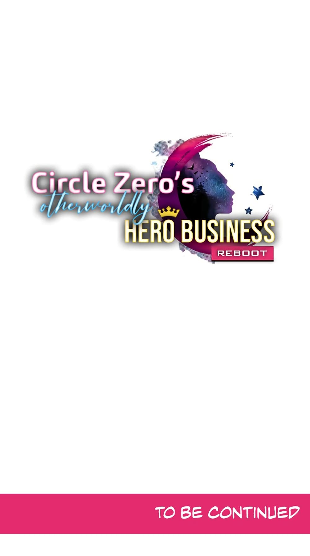 Circle Zero's Otherworldly Hero Business :Re page 39