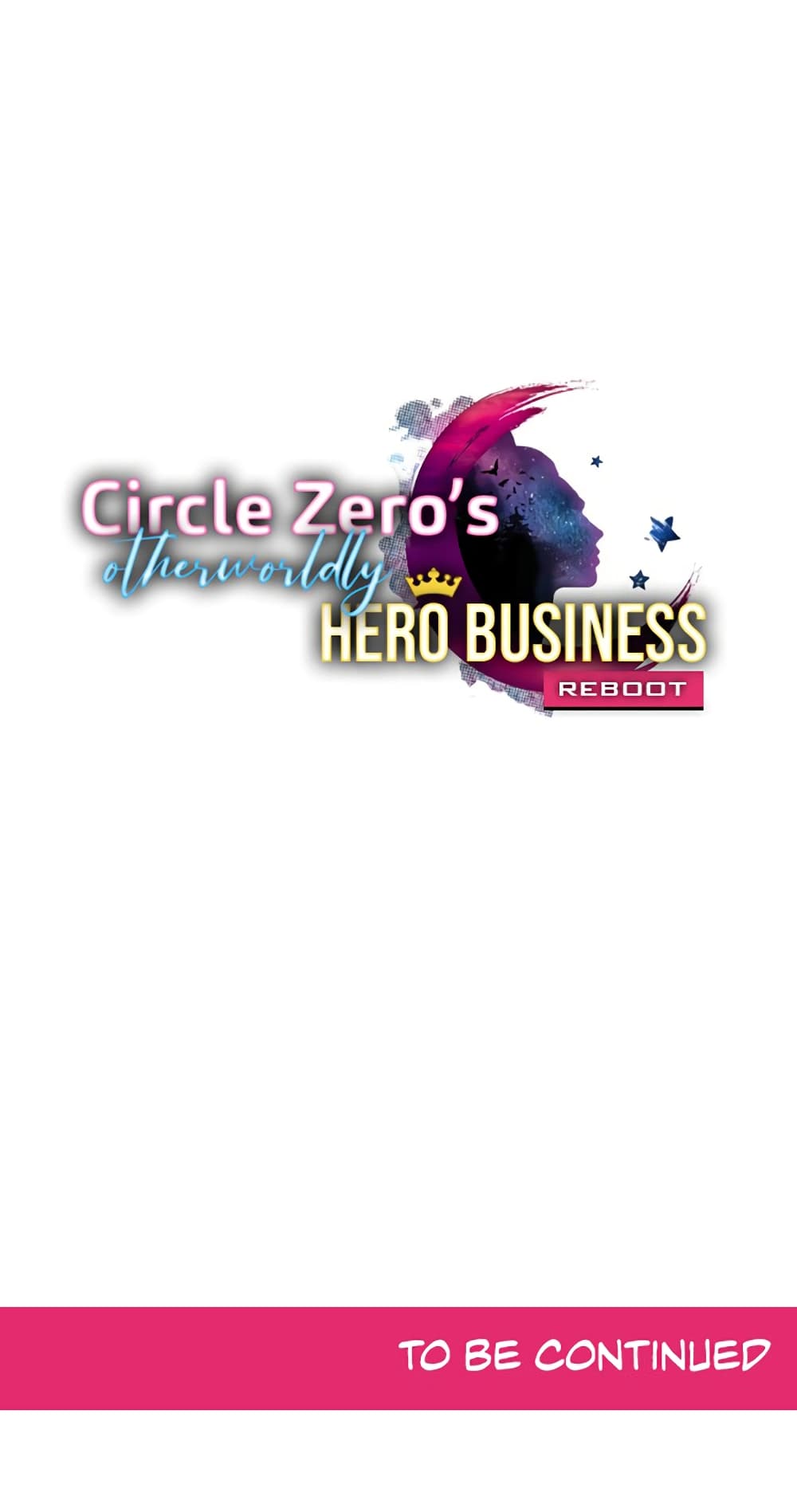 Circle Zero's Otherworldly Hero Business :Re page 39