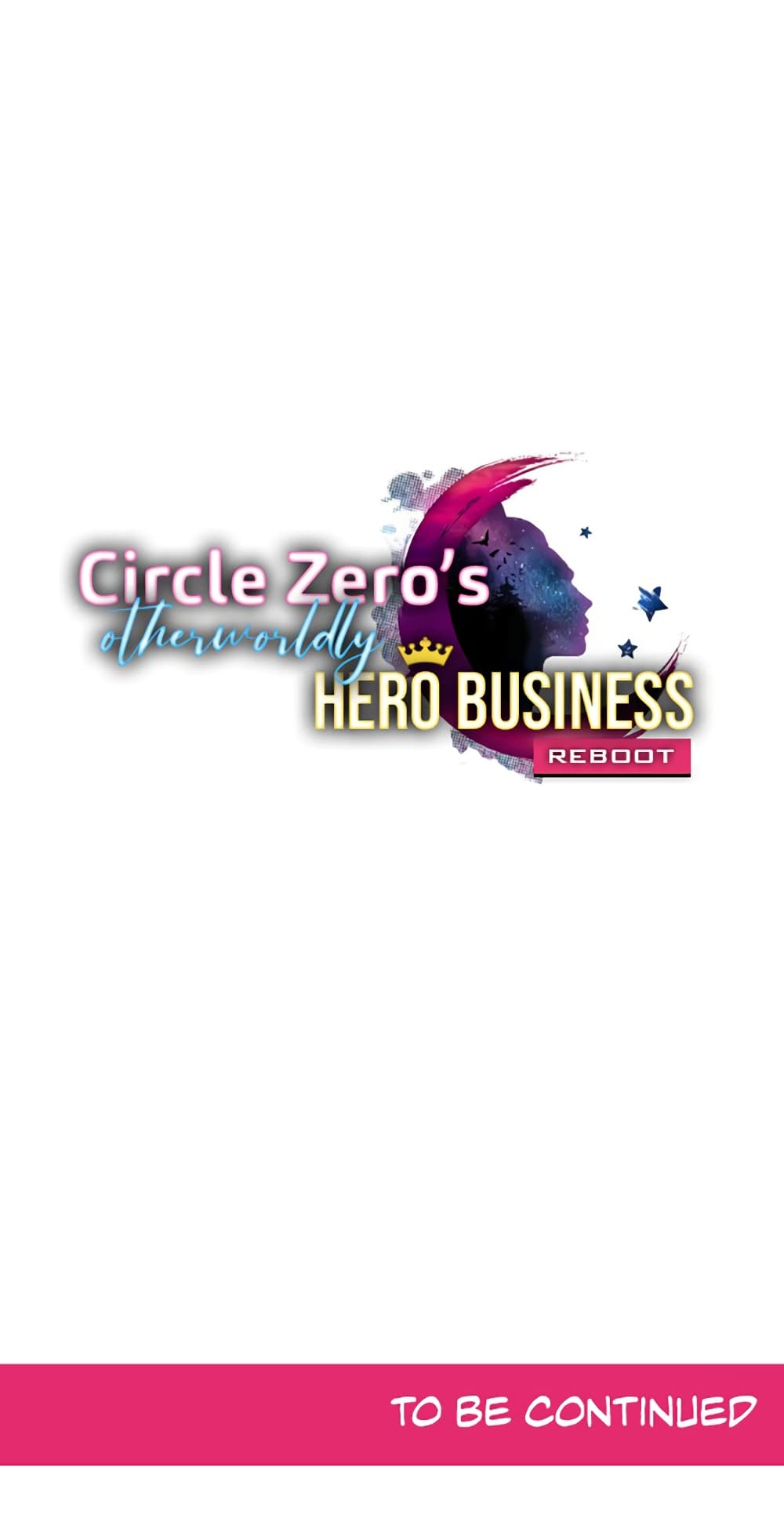 Circle Zero's Otherworldly Hero Business :Re page 41
