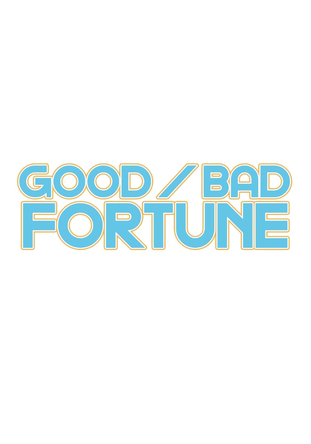 Good/Bad Fortune page 6