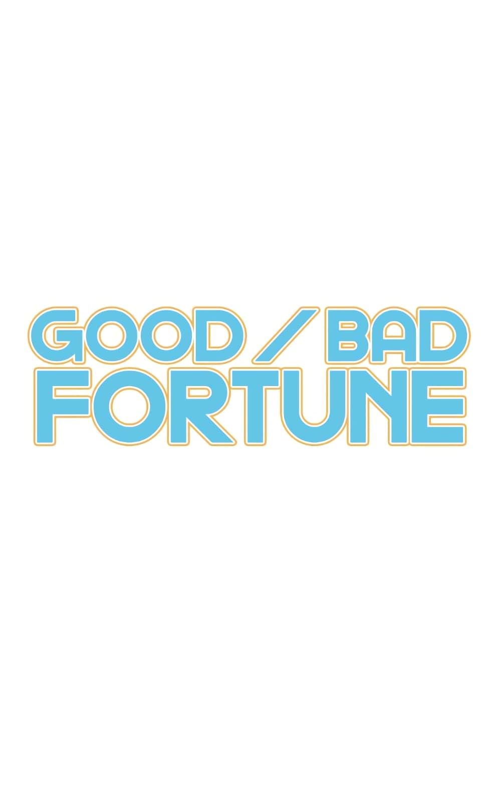 Good/Bad Fortune page 5