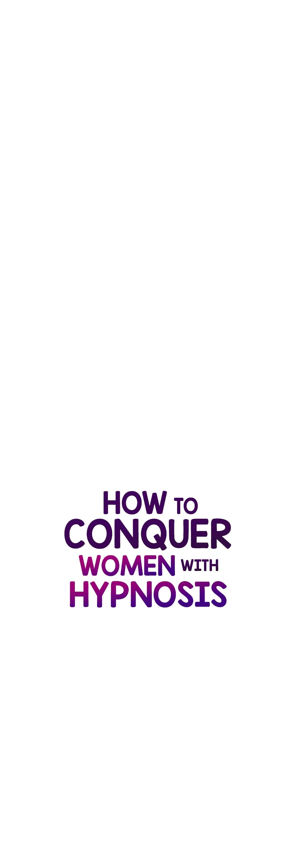 How to Conquer Women with Hypnosis page 6