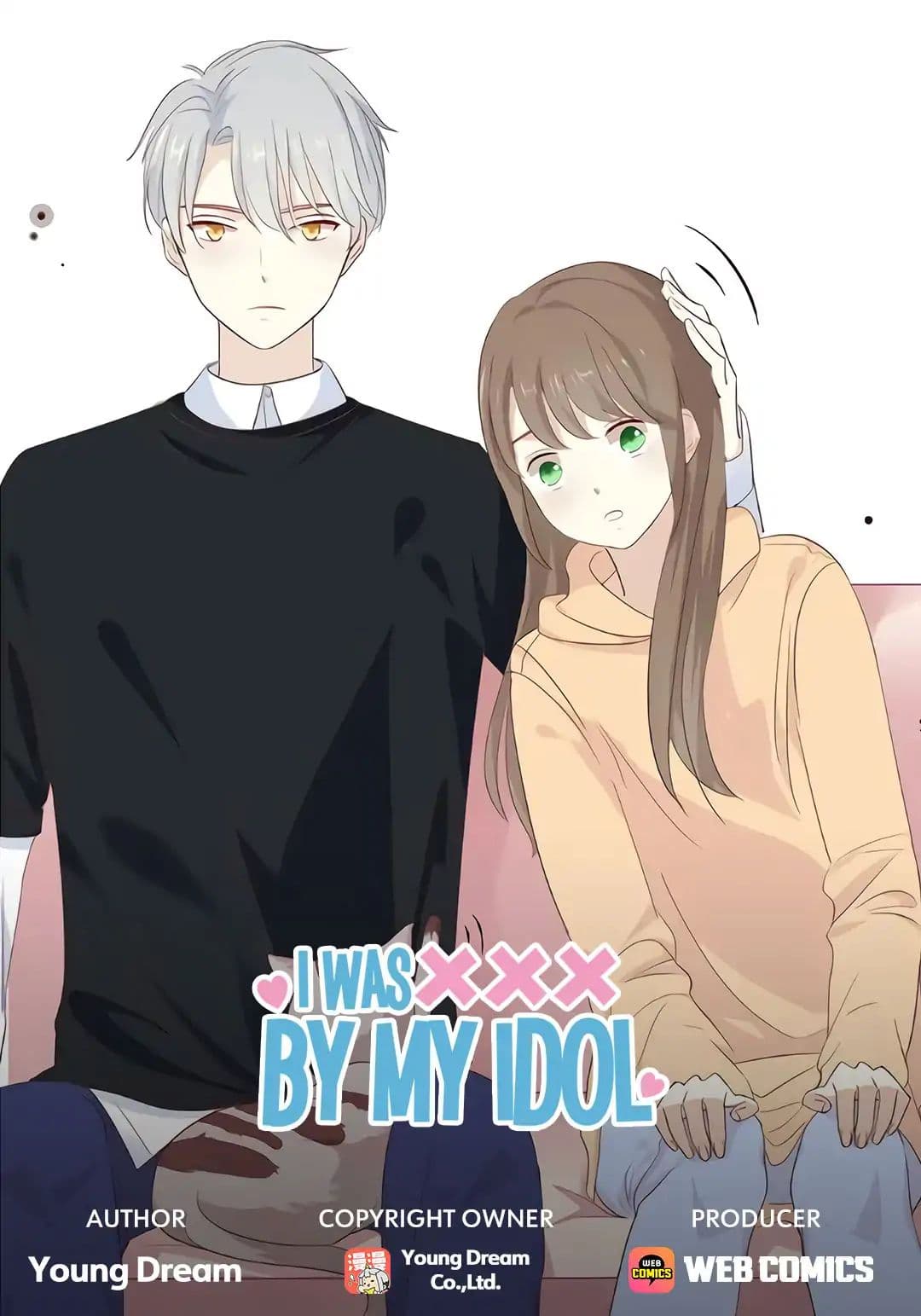 I Was XXX By My Idol page 1