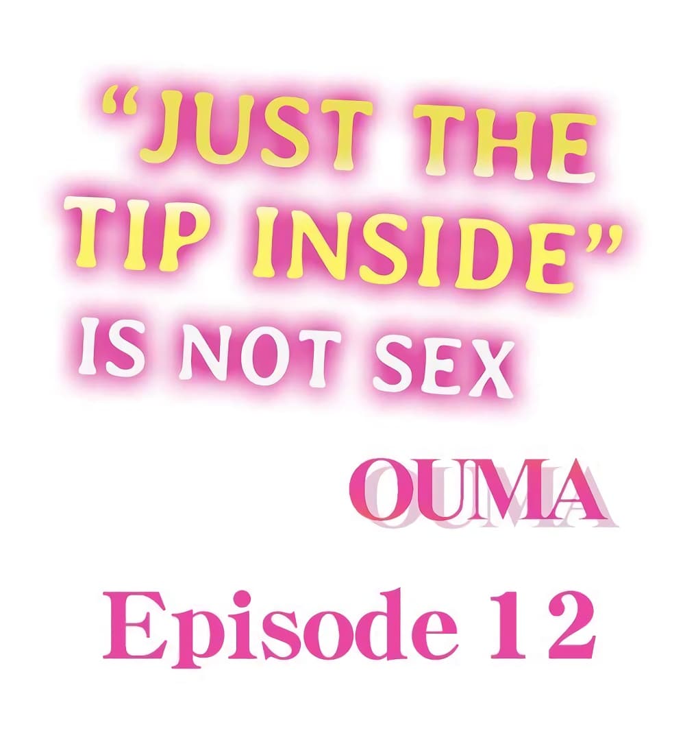 "Just The Tip Inside" is Not Sex page 2