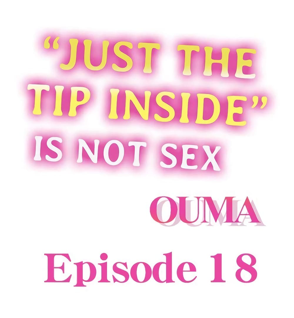"Just The Tip Inside" is Not Sex page 2