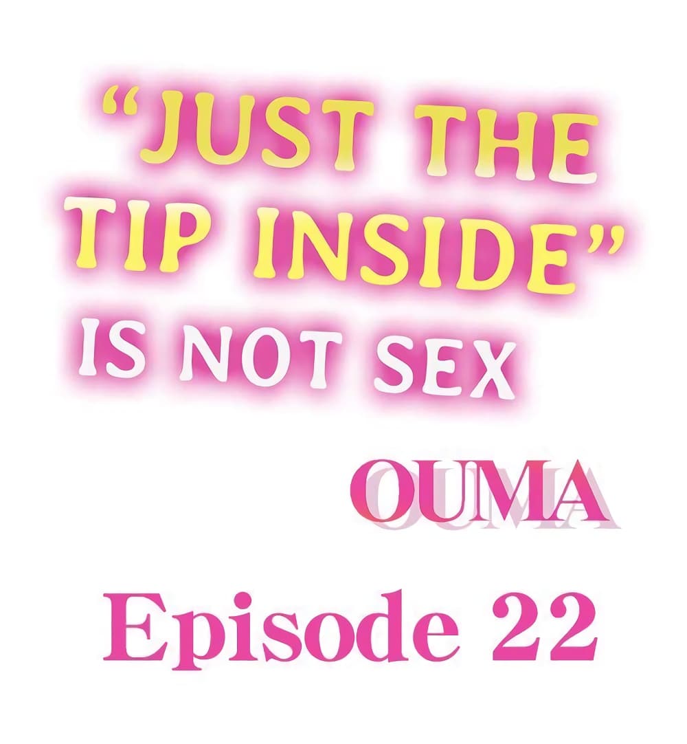 "Just The Tip Inside" is Not Sex page 2