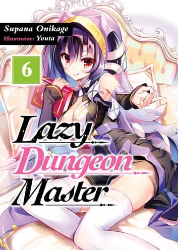 Lazy Dungeon Master ดันเจี้ยนมาสเตอร์ผู้ไม่อยากทำงานอย่างที่สุด page 1