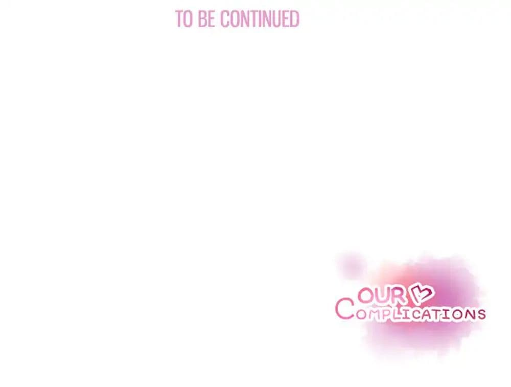 Our Complication page 102
