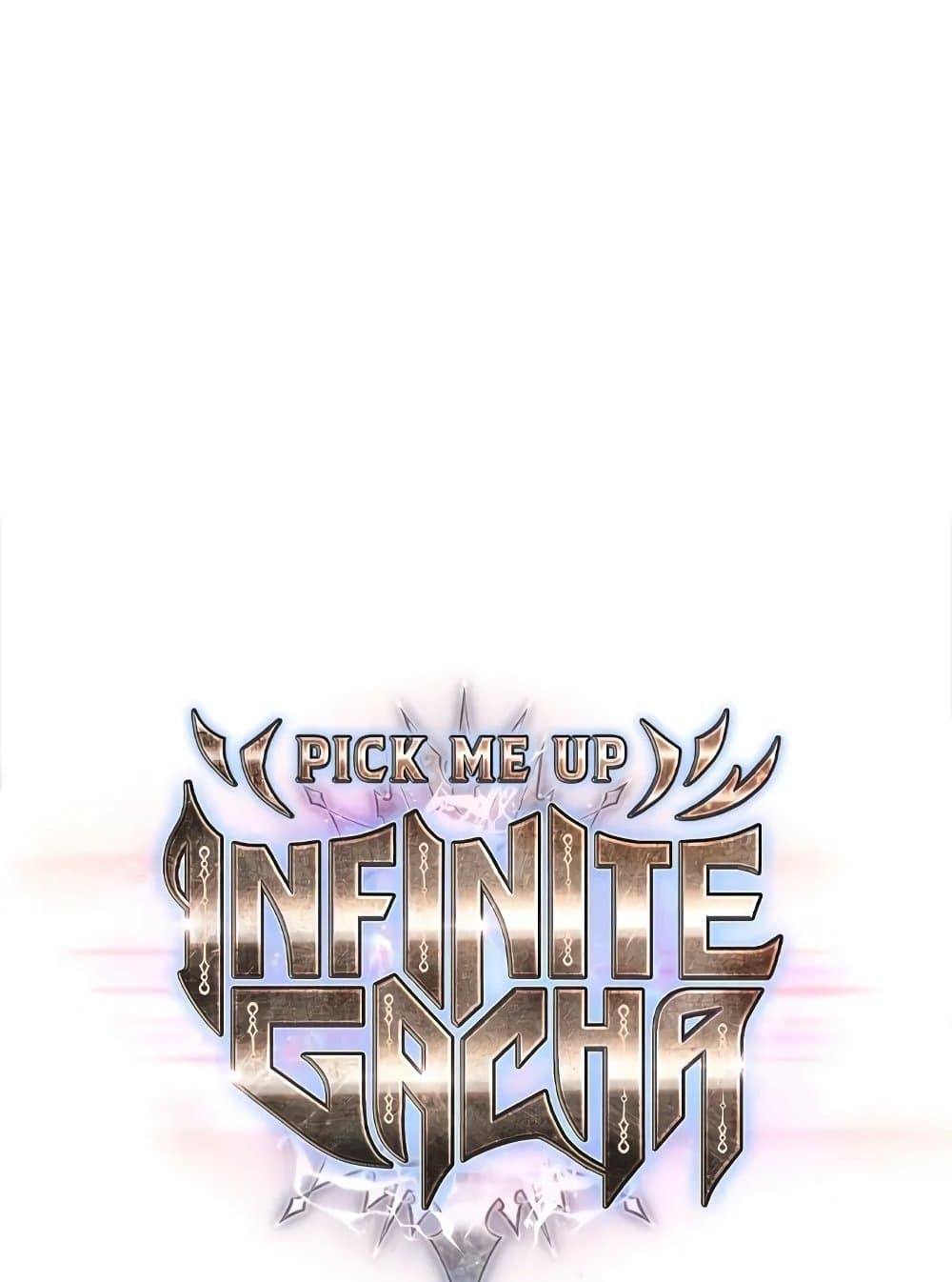 Pick Me Up, Infinite Gacha page 2
