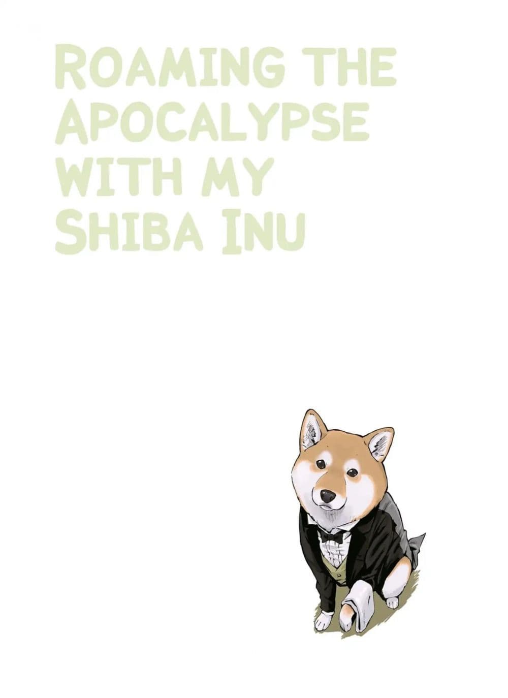 Roaming The Apocalypse with My Shiba Inu ผจญวันสิ้นโลกกับเจ้าชิบะ page 2