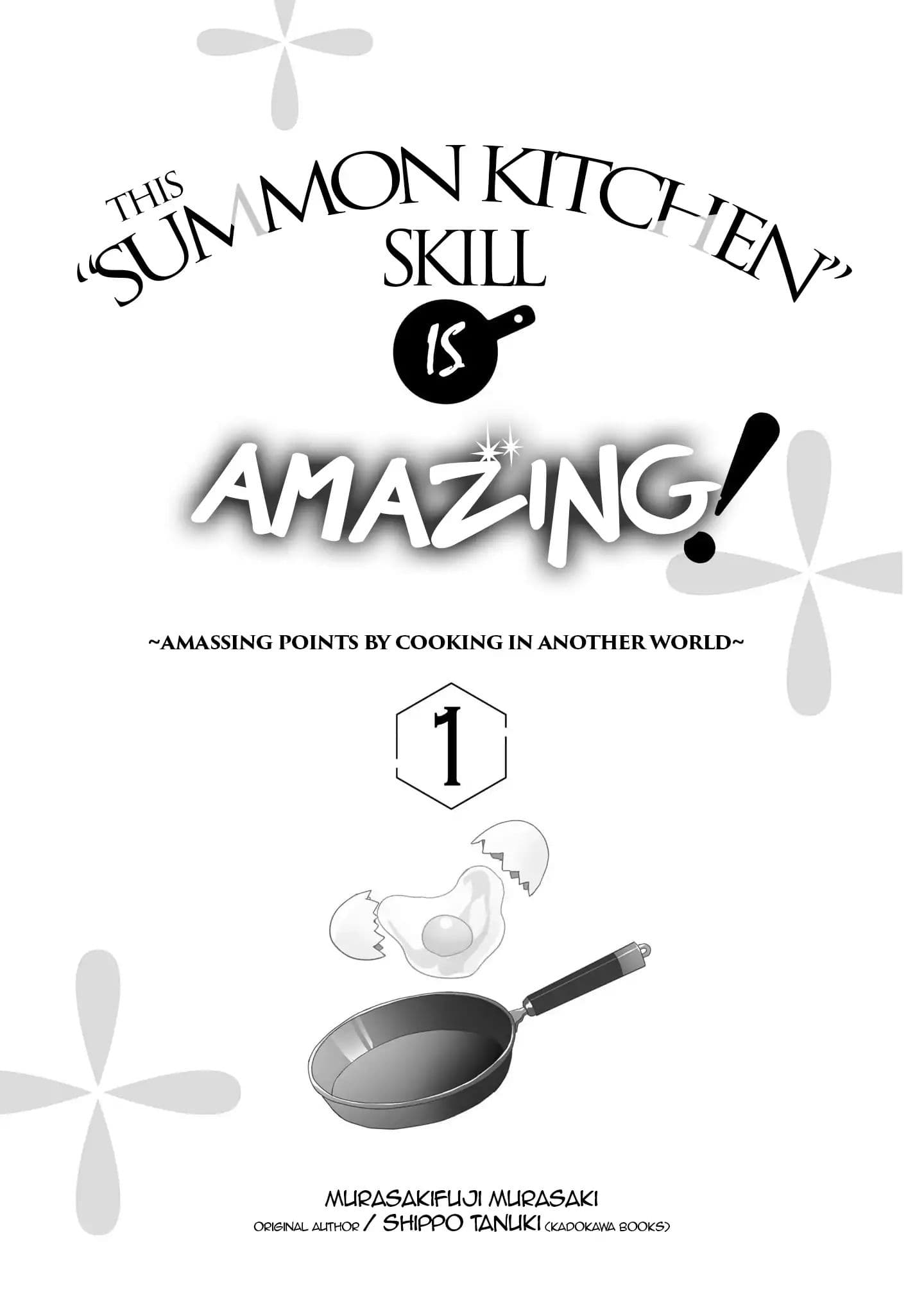 Skill "Daidokoro Shoukan" wa Sugoi! ~Isekai de Gohan Tsukutte Point Tamemasu~ page 2