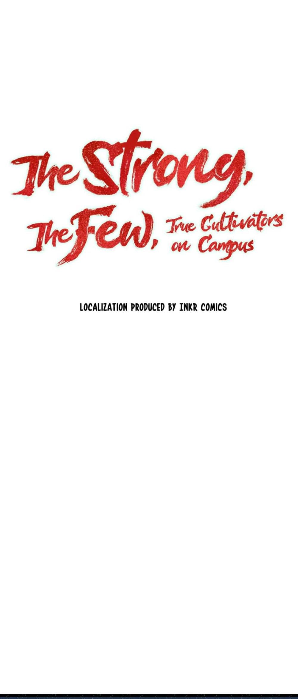 The Strong, The Few, True Cultivators on Campus page 6