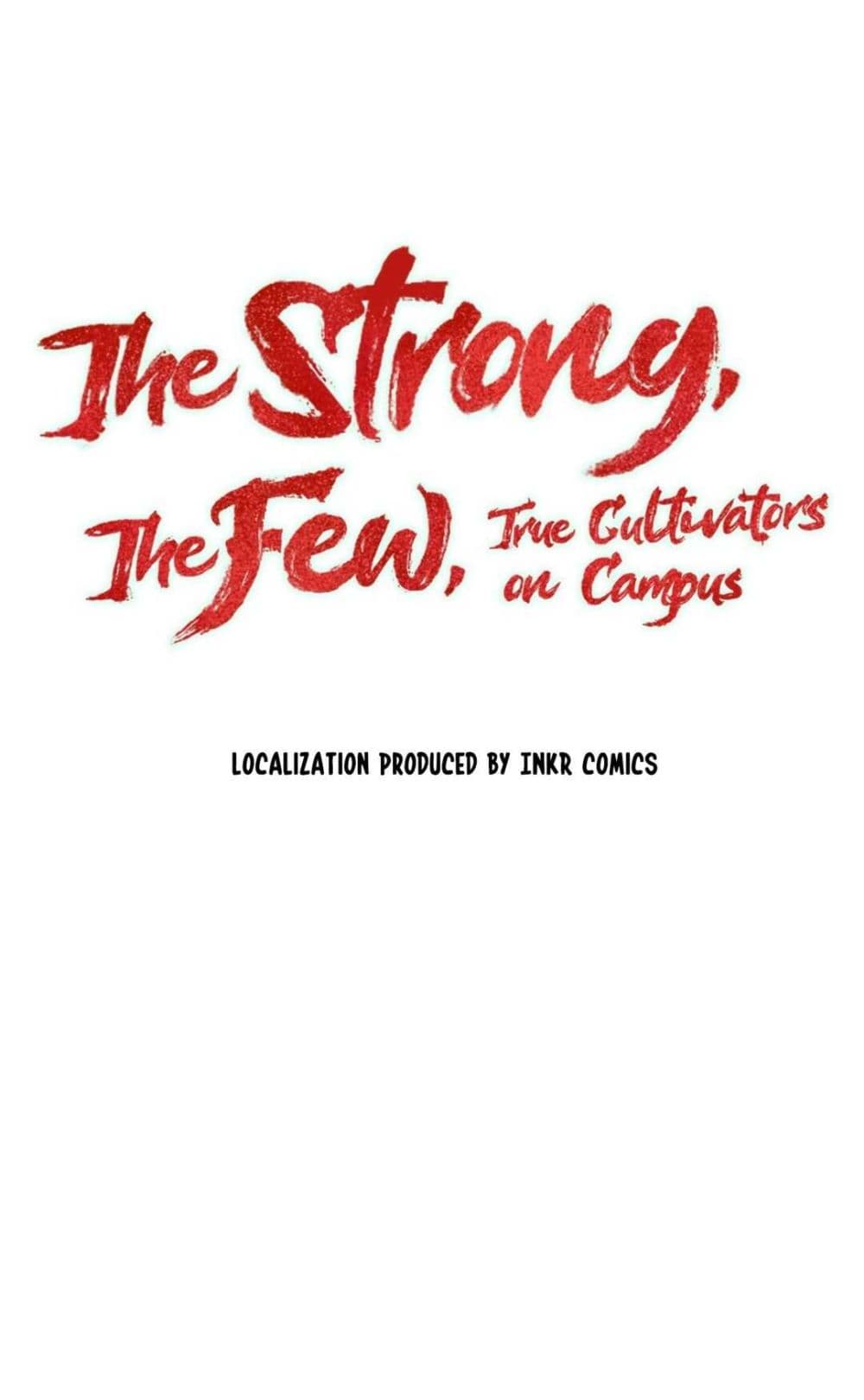 The Strong, The Few, True Cultivators on Campus page 3
