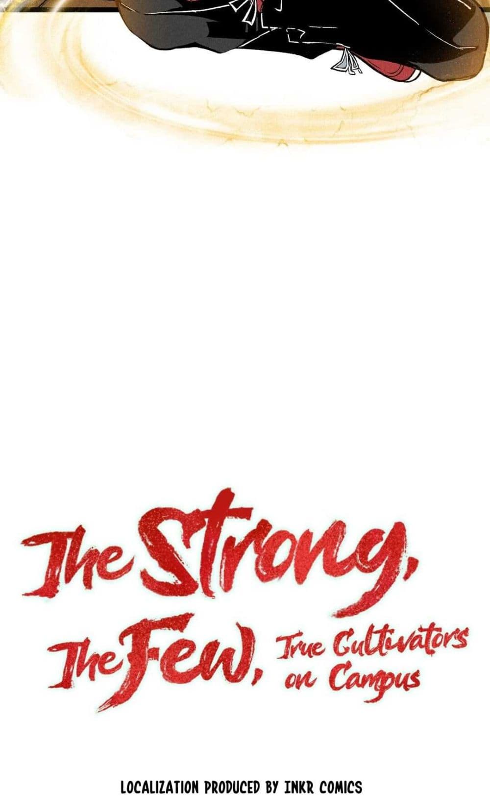 The Strong, The Few, True Cultivators on Campus page 4