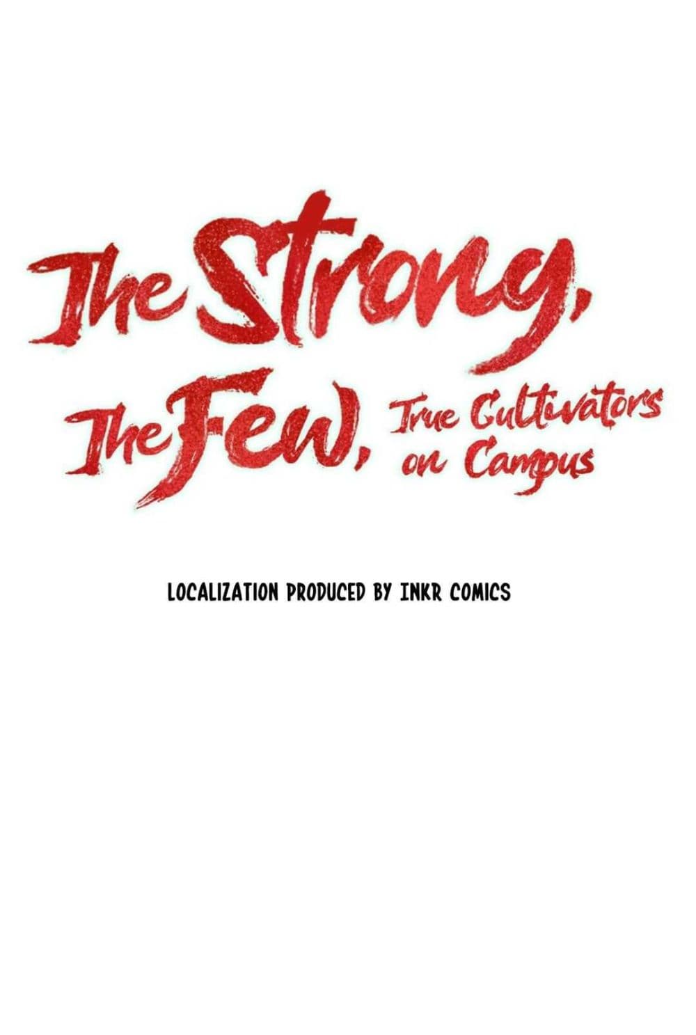 The Strong, The Few, True Cultivators on Campus page 5