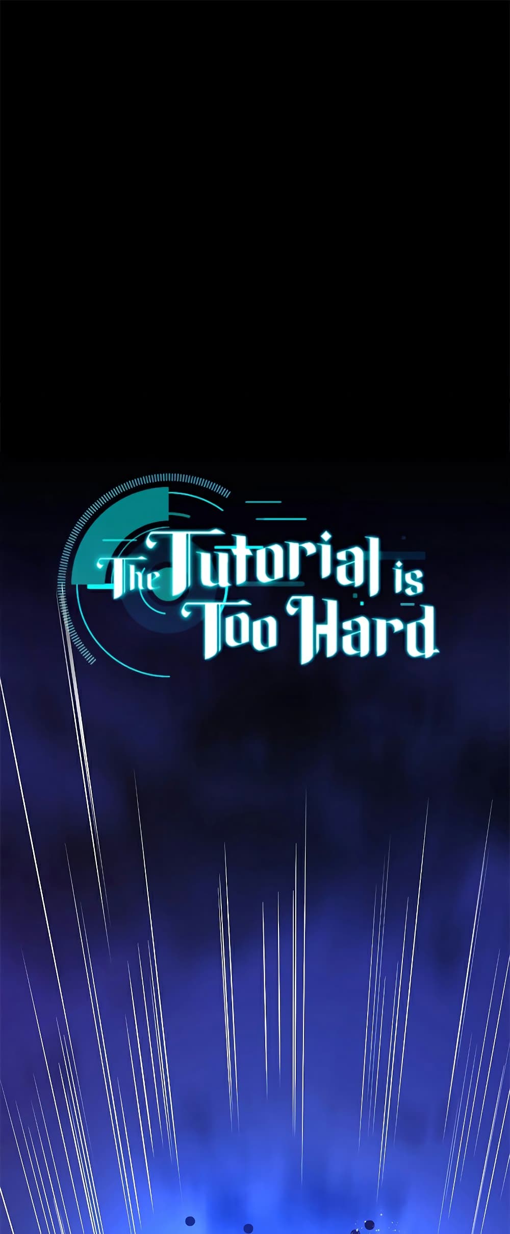 The Tutorial is Too Hard page 1