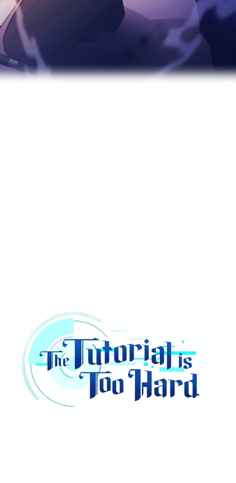 The Tutorial is Too Hard page 10