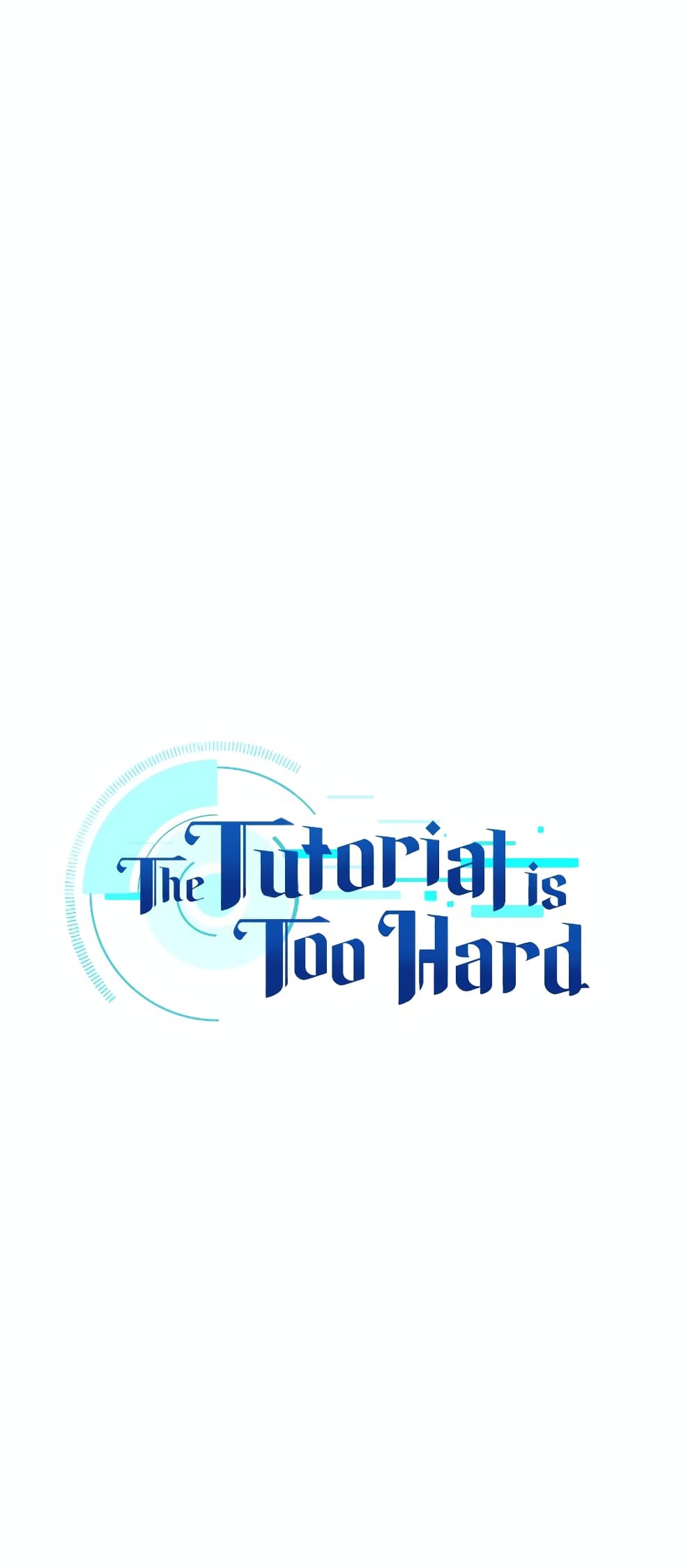 The Tutorial is Too Hard page 5