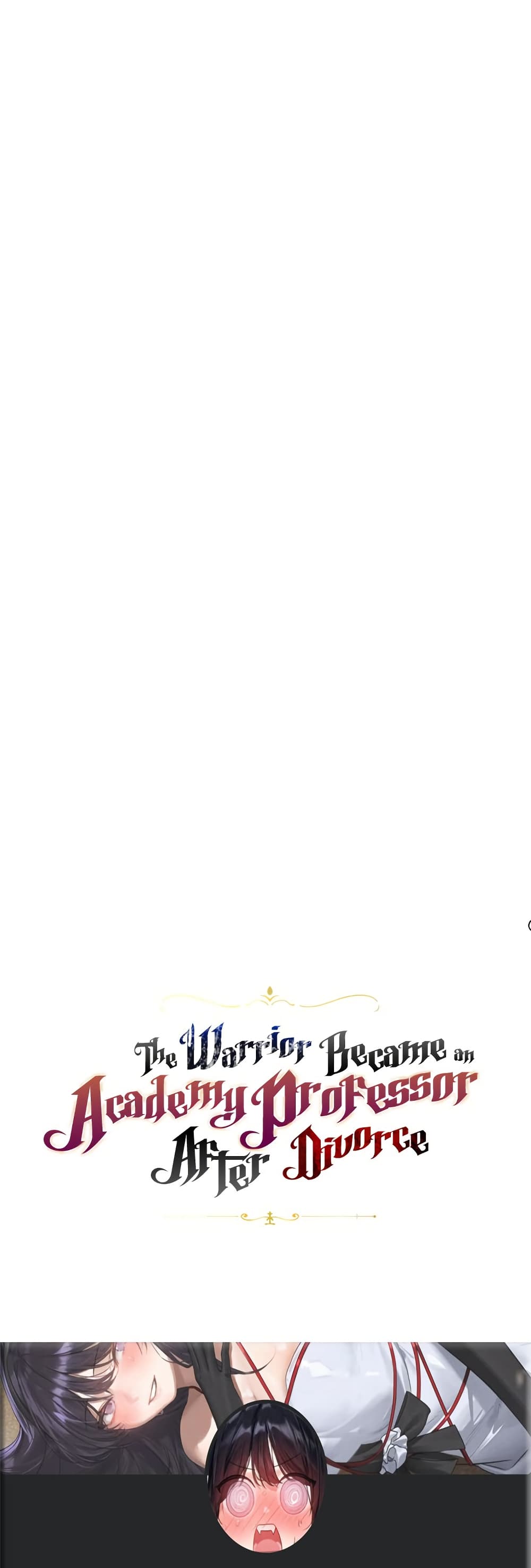 The Warrior Became an Academy Professor After Divorce page 5