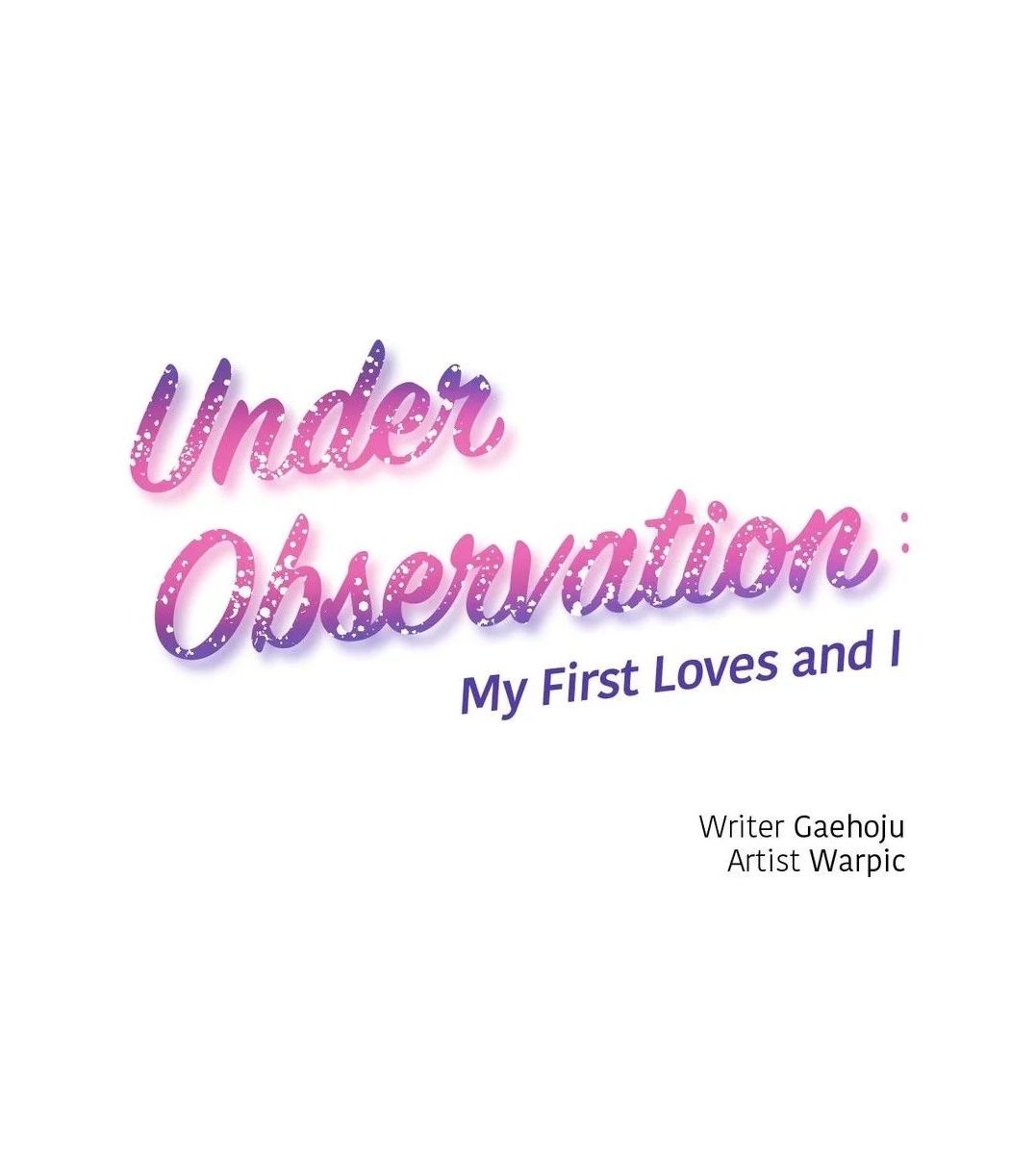 Under Observation: My First Loves and I page 1