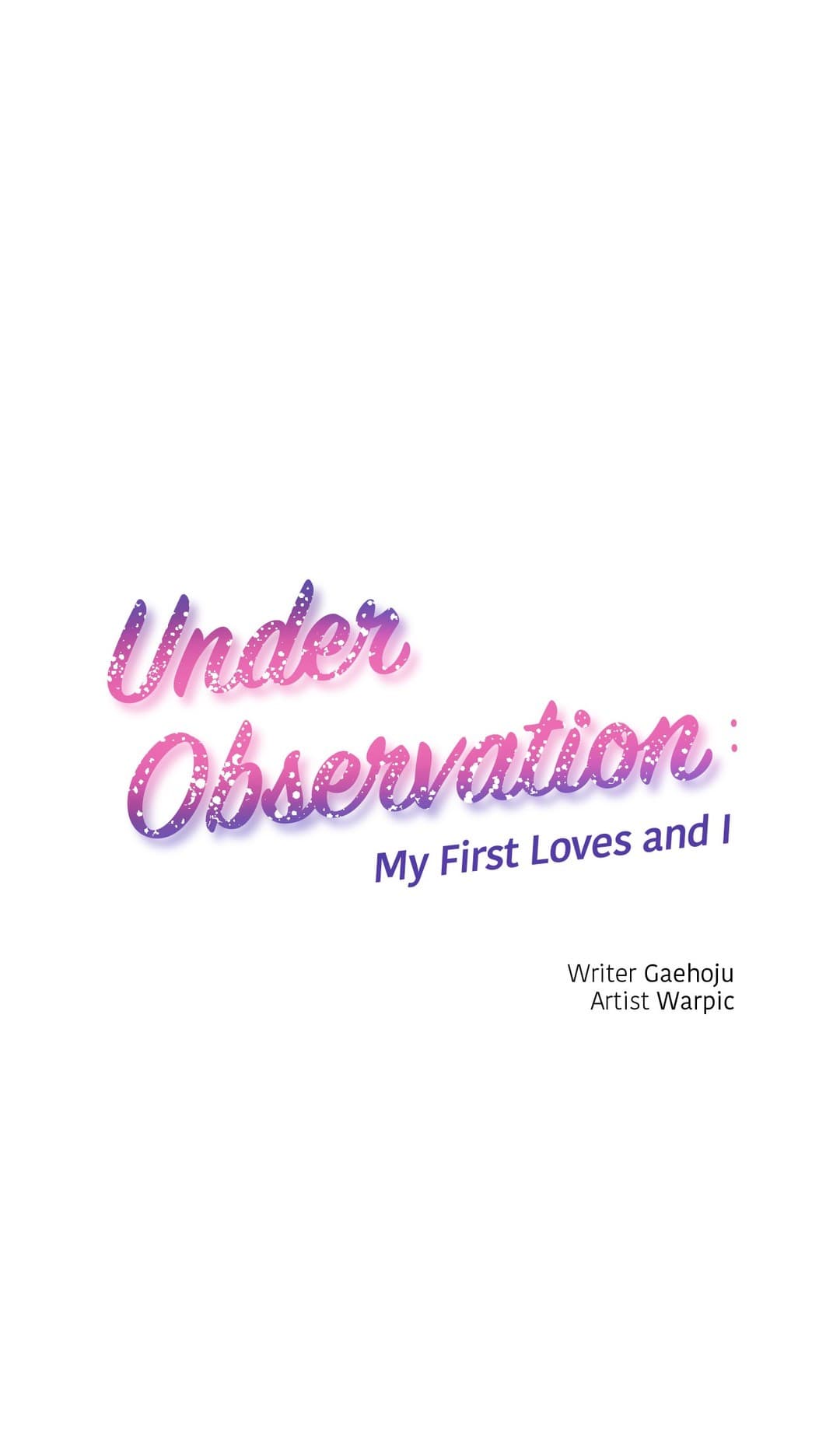 Under Observation: My First Loves and I page 1