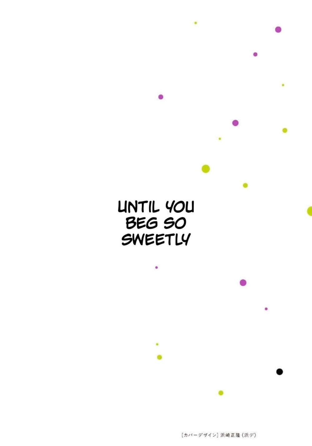 Until You Beg so Sweetly page 2