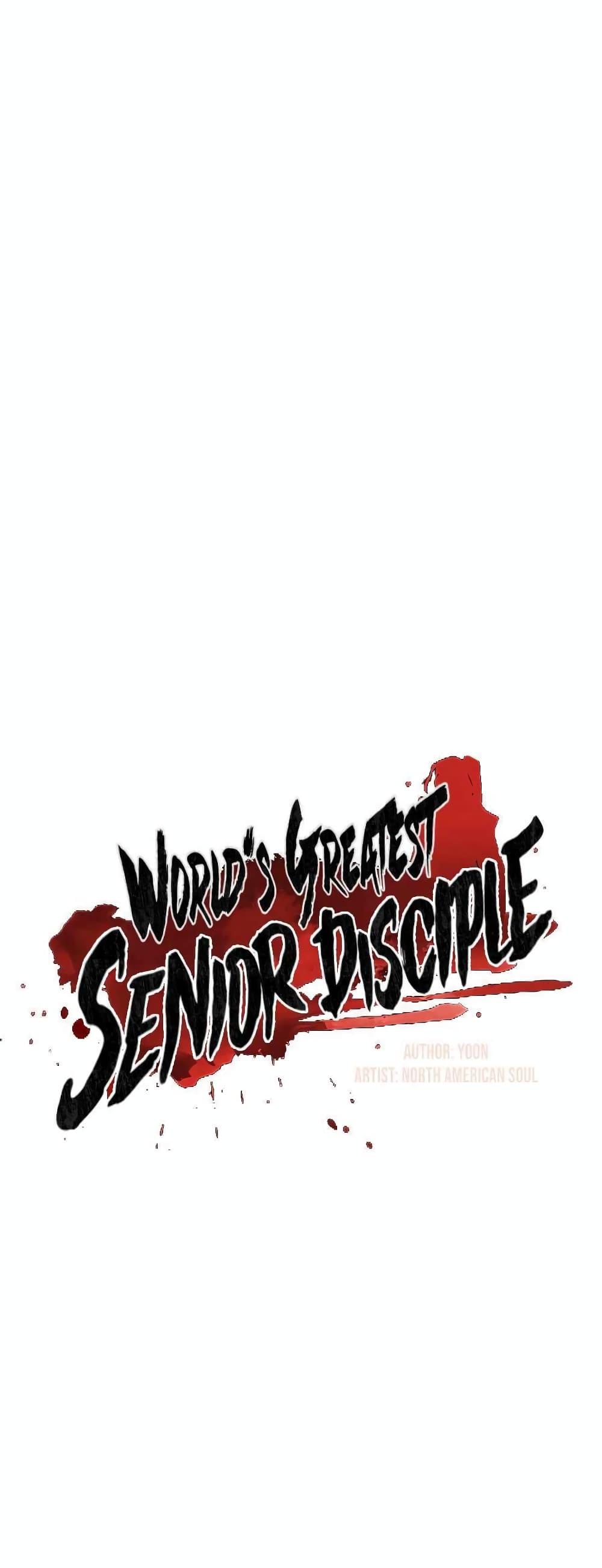 World’s Greatest Senior Disciple page 16