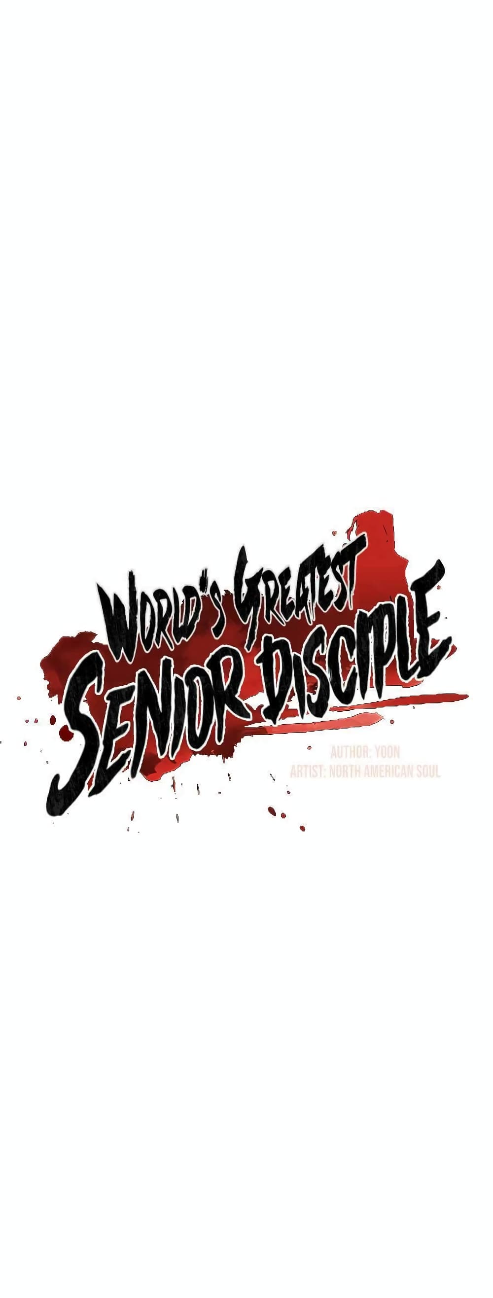 World’s Greatest Senior Disciple page 10