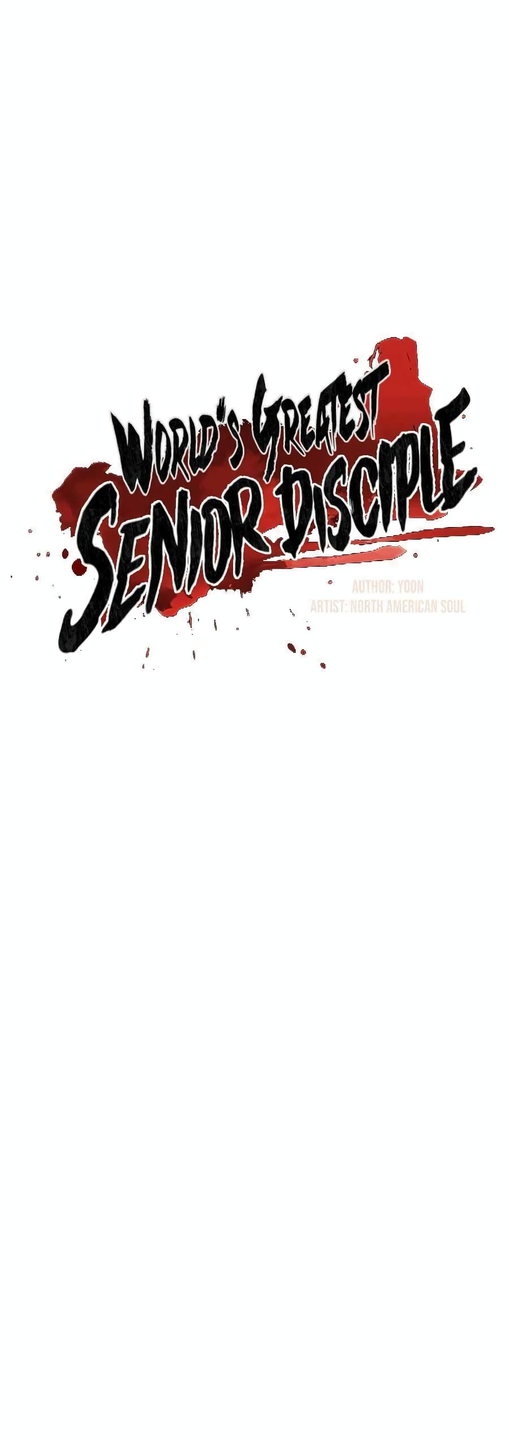 World’s Greatest Senior Disciple page 21