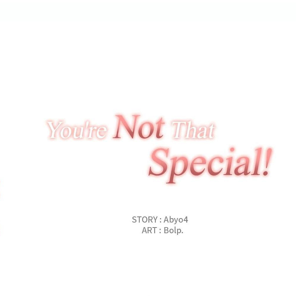 You're Not That Special! page 26